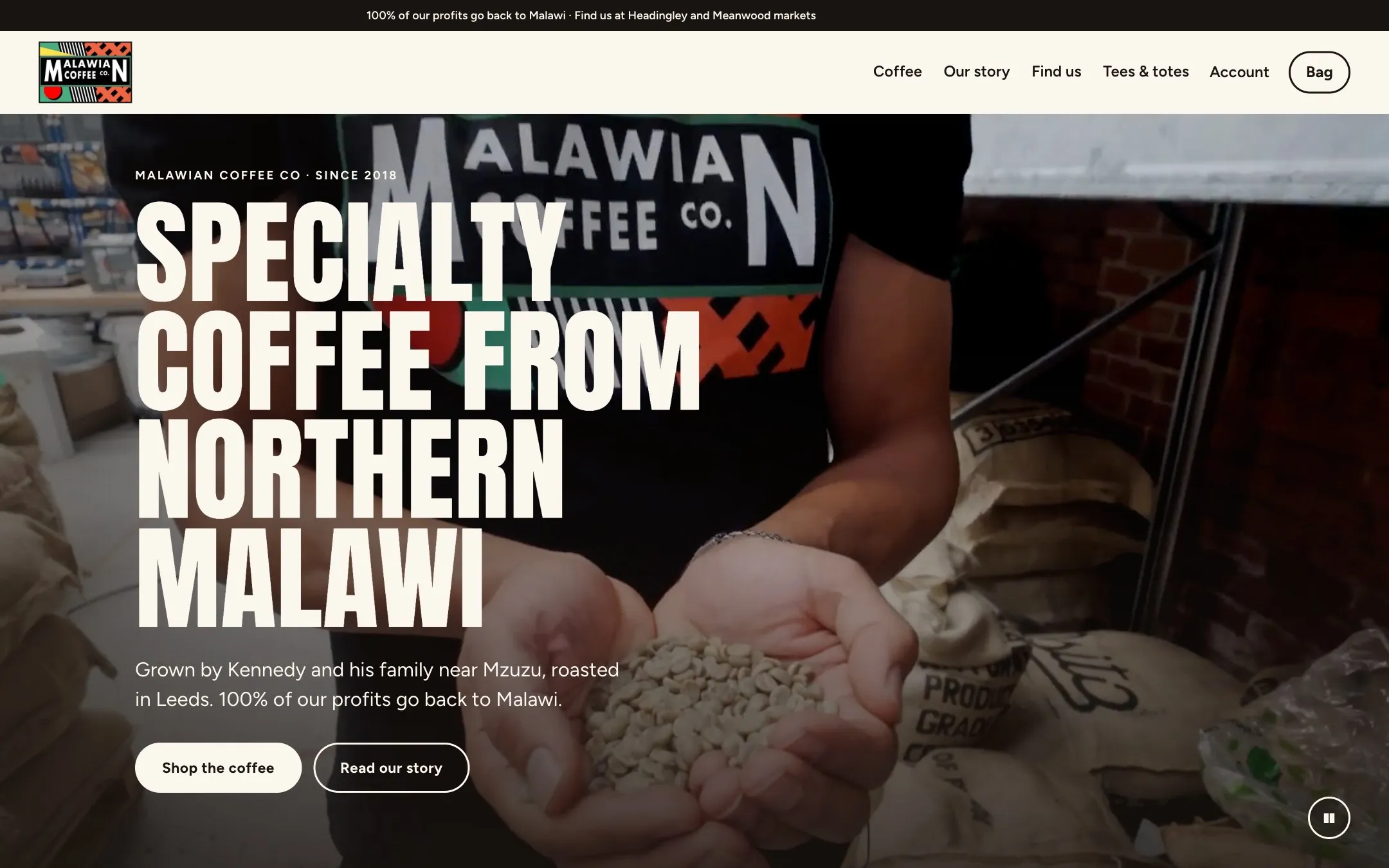 The new homepage: the logo, a menu with Coffee, Our story and Find us, and the headline 'Specialty coffee from northern Malawi' over a video of green coffee beans in cupped hands.